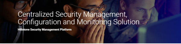 Hillstone Security Management Platform
