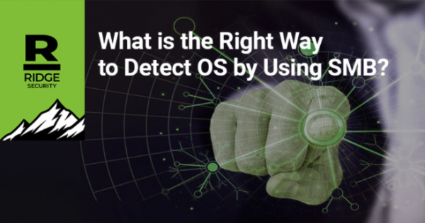 What is the right way to detect OS by using SMB?